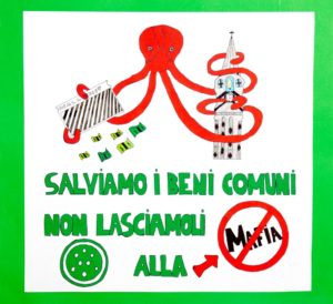 Salviamo i beni comuni, non lasciamoli alla mafia